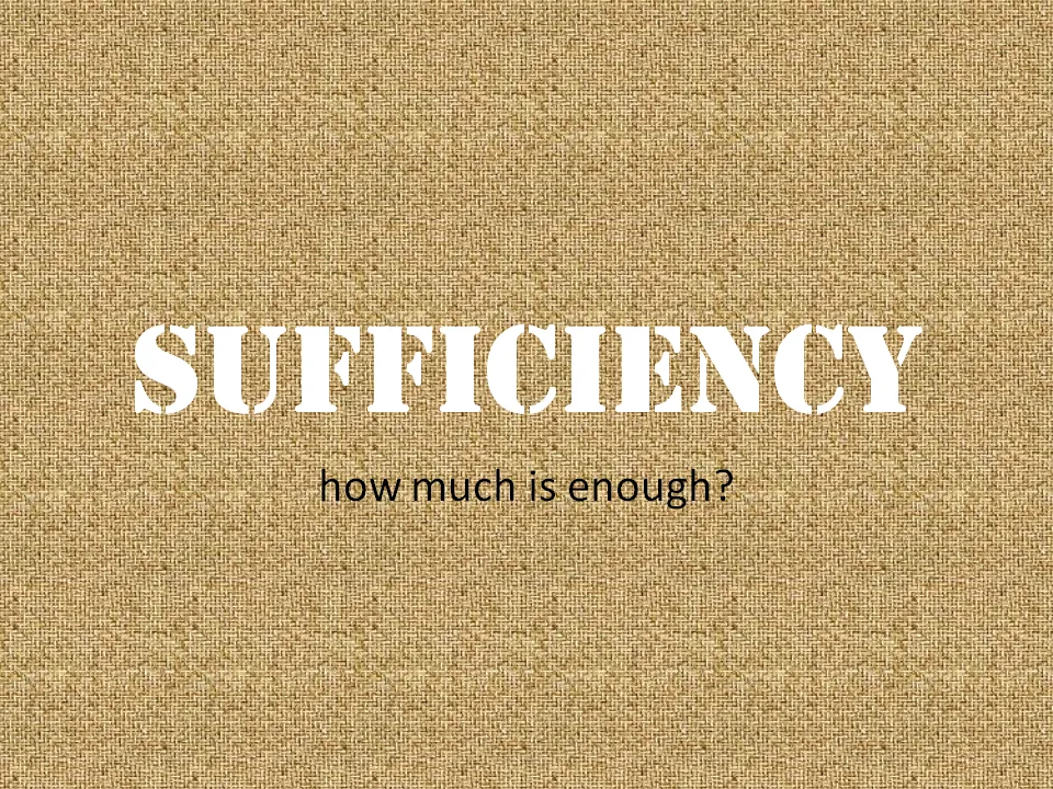 Sufficiency